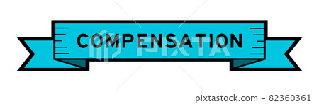 Ribbon label banner with word compensation in blue color on white background Ribbon label banner with word compensation in blue color on white background 82360361