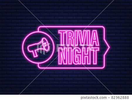 Megaphone with trivia night. Megaphone banner. Web design. Neon icon. Vector stock illustration. Megaphone with trivia night. Megaphone banner. Web design. Neon icon. Vector stock illustration. 82362888