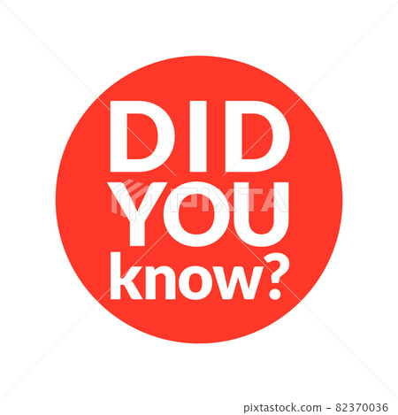 Did you know inform vector question concept advice icon. Simple label did you know design 82370036