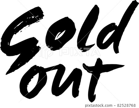 Sold Out. Modern dry brush lettering. Vector illustration. Sold Out. Modern dry brush lettering. Vector illustration. 82528768