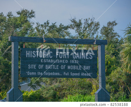 The sign for Historic Fort Gaines on Dauphin Island, Mobile County, Alabama 82538188