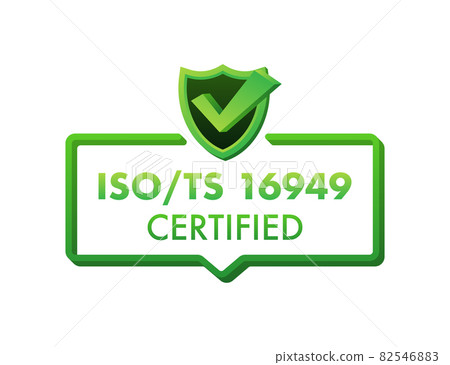 ISO TS 16949 Certified badge, icon. Certification stamp. Flat design vector illustration. ISO TS 16949 Certified badge, icon. Certification stamp. Flat design vector illustration. 82546883