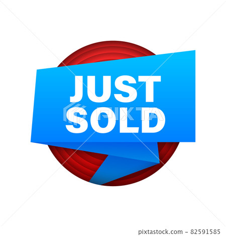 Blue label Just sold on white background. Vector illustration. Blue label Just sold on white background. Vector illustration. 82591585