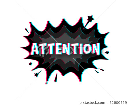 Comic speech bubbles with text attention. Glitch icon. Symbol, sticker tag, special offer label, advertising badge. Vector stock illustration. Comic speech bubbles with text attention. Glitch icon. Symbol, sticker tag, special offer label, advertising badge. Vector stock illustration. 82600539