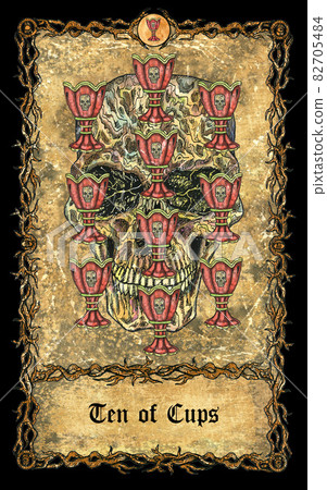 Ten of cups. Minor Arcana tarot card with skull over antique background.  Mystic art, Halloween illustration with esoteric, gothic, occult concept 82705484