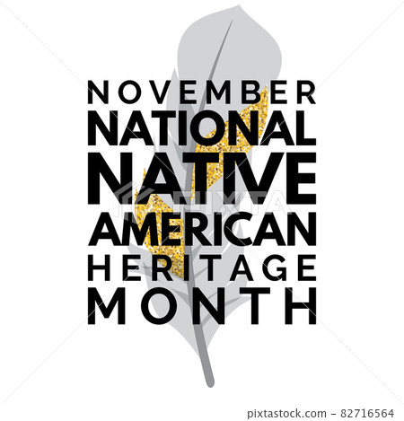 November National Native American Heritage Month. Vector Illustration 82716564