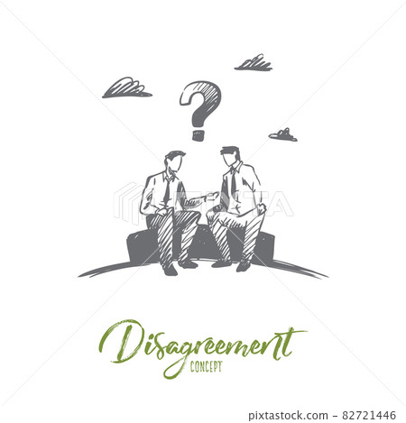 Disagreement, business, people, conflict concept. Hand drawn isolated vector. Disagreement, business, people, conflict concept. Hand drawn isolated vector. 82721446