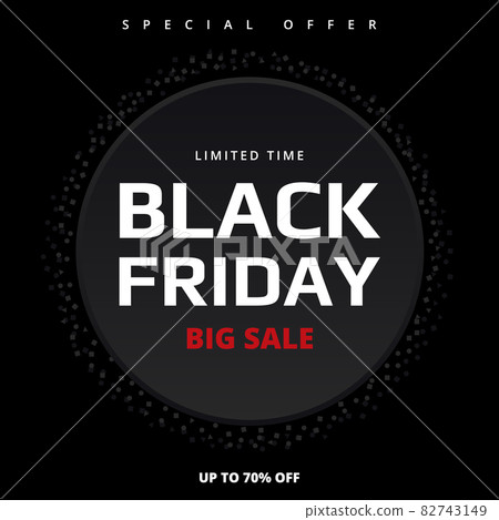 Black friday, banner template on black background. Black friday, black banner with circle, sale up to 70 percent off. 82743149