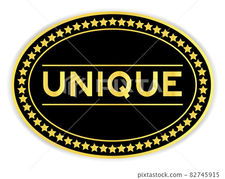 Gold and black color oval label sticker with word unique on white background Gold and black color oval label sticker with word unique on white background 82745915