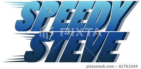 Speedy Steve logo text design Speedy Steve logo text design 82761094