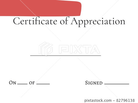 Template of certificate of appreciation with copy space against red paint stroke on white background Template of certificate of appreciation with copy space against red paint stroke on white background 82796138