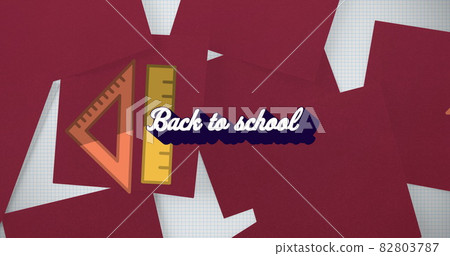 Image of back to school text over school items icons Image of back to school text over school items icons 82803787