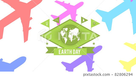 Composition of earth day text and green globe logo over colorful planes on white background Composition of earth day text and green globe logo over colorful planes on white background 82806294