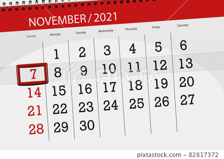 Calendar planner for the month november 2021, deadline day, 7, sunday Calendar planner for the month november 2021, deadline day, 7, sunday 82817372