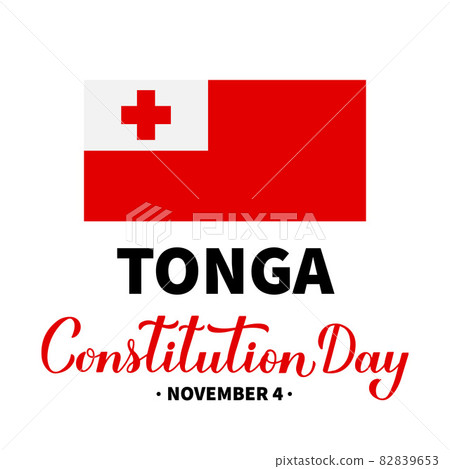 Tonga Constitution Day calligraphy hand lettering with flag. Holiday celebrated on November 4. Vector template for banner, typography poster, flyer, etc 82839653