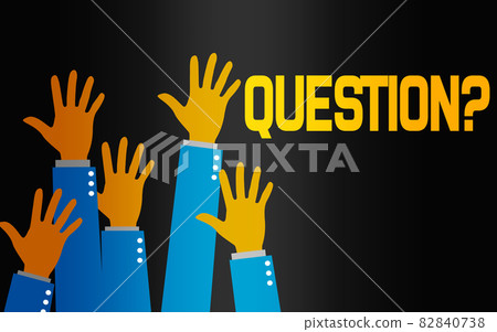 Question word with raising hands Question word with raising hands 82840738