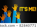 It is me word with raising hands 82840771