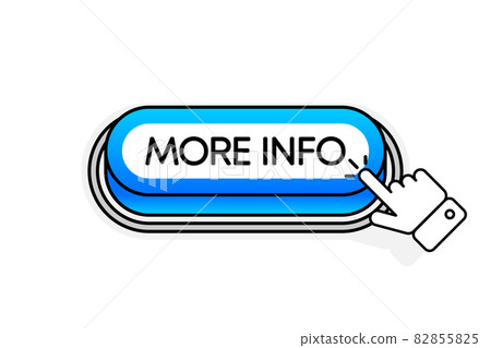Blue 3D button with the inscription More Info, isolated on a white background. Mouse cursor. Linear design. Vector illustration. 82855825