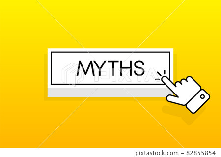 White 3D button with the inscription Myth, isolated on a yellow background. Mouse cursor. Simple design. Vector illustration. White 3D button with the inscription Myth, isolated on a yellow background. Mouse cursor. Simple design. Vector illustration. 82855854