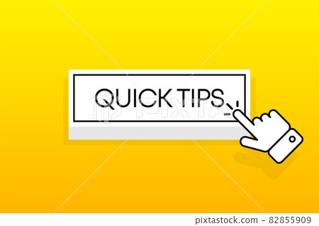 White 3D button with the inscription Quick Tips, isolated on a yellow background. Mouse cursor. Simple design. Vector illustration. White 3D button with the inscription Quick Tips, isolated on a yellow background. Mouse cursor. Simple design. Vector illustration. 82855909