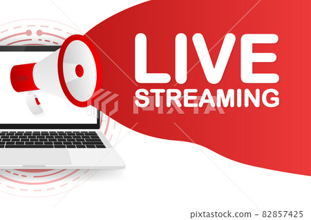 Live Streaming banner template. Marketing flyer with megaphone. Template for retail promotion and announcement. Vector illustration. 82857425