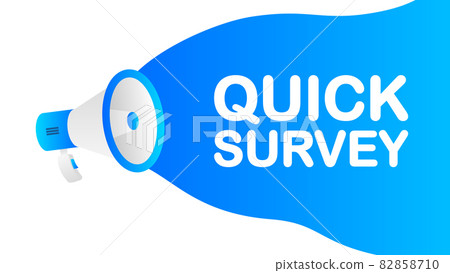Quick Survey banner template. Marketing flyer with megaphone. Template for retail promotion and announcement. Vector illustration. 82858710