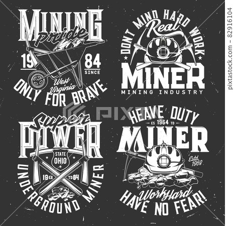 Tshirt print with miner equipment vector pickaxe, wheelbarrow with ore and helmet. T shirt print with typography, monochrome emblems or labels for mining industry team design isolated templates set Tshirt print with miner equipment vector pickaxe, wheelbarrow with ore and helmet. T shirt print with typography, monochrome emblems or labels for mining industry team design isolated templates set 82916104