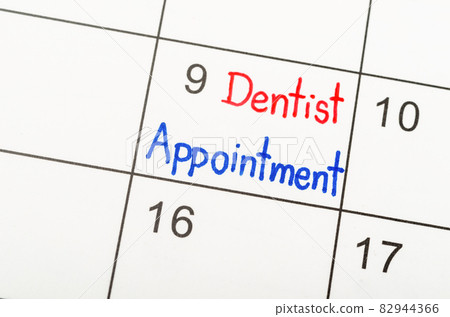Dentist appointment wirting calendar  to remind. 82944366
