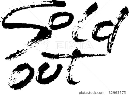 Sold Out. Modern dry brush lettering. Vector illustration. 82963575