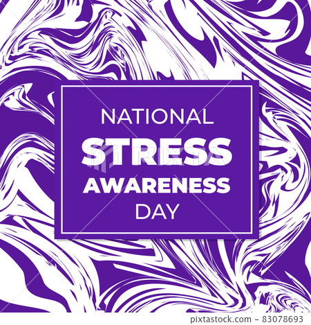 National Stress Awareness Day typography poster. Annual event in USA on first Wednesday in November. Vector illustration National Stress Awareness Day typography poster. Annual event in USA on first Wednesday in November. Vector illustration 83078693