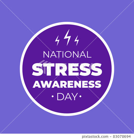 National Stress Awareness Day typography poster. Annual event in USA on first Wednesday in November. Vector illustration National Stress Awareness Day typography poster. Annual event in USA on first Wednesday in November. Vector illustration 83078694