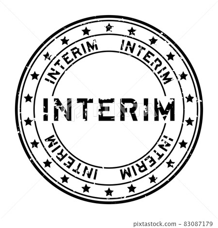 Grunge black interim word with star icon round rubber seal stamp on white background 83087179