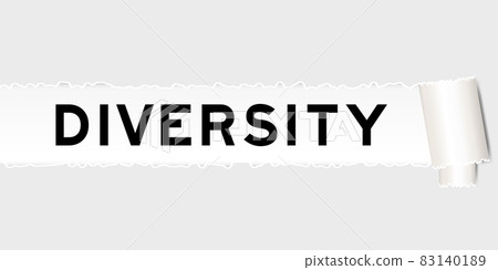 Ripped gray paper background that have word diversity under torn part 83140189