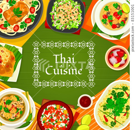 Thai cuisine vector mushroom soup tom klong hed ruam, chicken soup tom kha gai and fried rice with shrimps khao phad kung. Fish coconut curry, noodles with pork satay and peanut sauce Thailand food 83151001