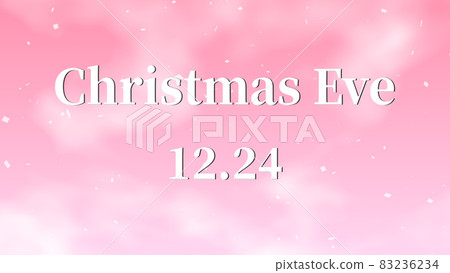 Christmas Eve Christmas Eve English December 24 text background greeting card Christmas Eve Christmas Eve English December 24 text background greeting card 83236234