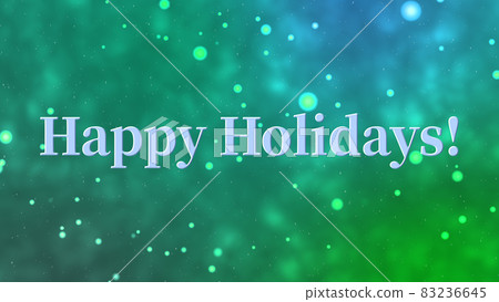 Happy Holidays Happy Holidays Text Material Year-end Background Wallpaper Message Card 83236645