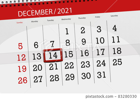 Calendar planner for the month december 2021, deadline day, 14, tuesday Calendar planner for the month december 2021, deadline day, 14, tuesday 83280330