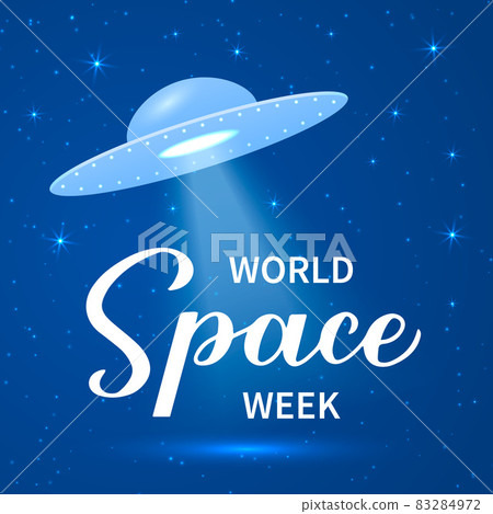 World Space Week calligraphy hand lettering. Annual holiday celebrated from 4 to 10 October. Vector template for typography poster, banner, flyer, etc 83284972