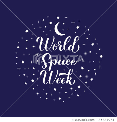 World Space Week calligraphy hand lettering. Annual holiday celebrated from 4 to 10 October. Vector template for typography poster, banner, flyer, etc World Space Week calligraphy hand lettering. Annual holiday celebrated from 4 to 10 October. Vector template for typography poster, banner, flyer, etc 83284973