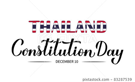 Thailand Constitution Day calligraphy hand lettering isolated on white. Holiday celebrated on December 10. Vector template for banner, typography poster, flyer, etc 83287539