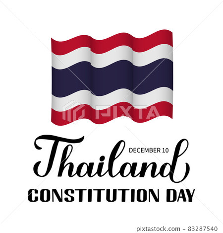 Thailand Constitution Day calligraphy hand lettering with flag. Holiday celebrated on December 10. Vector template for banner, typography poster, flyer, etc 83287540