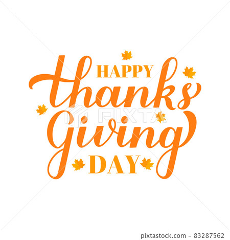 Happy Thanksgiving Day modern calligraphy brush lettering with fall maple leaves isolated on white. Easy to edit vector template for greeting card, typography poster, banner, flyer, sticker, t-shirt. Happy Thanksgiving Day modern calligraphy brush lettering with fall maple leaves isolated on white. Easy to edit vector template for greeting card, typography poster, banner, flyer, sticker, t-shirt. 83287562