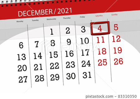 Calendar planner for the month december 2021, deadline day, 4, saturday 83310350