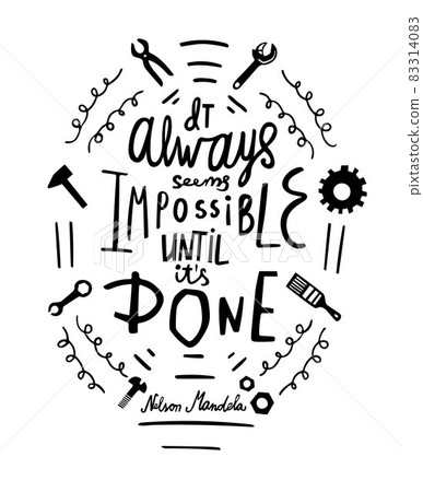 Black and white lettering sticker with an inspirational quote. Vector design illustration for web and print.  83314083