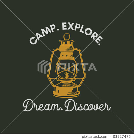 Camping adventure logo emblem illustration design. Vintage Outdoor label with camp lantern and text - Camp Explore Dream Discover. Unusual linear hipster style sticker. Stock . 83317475