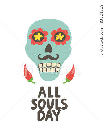 All souls day poster. Day of the Dead card. Dia de Muertos skull print. Mexican party. Amor eterno. Embroidery banner. Cinco de Mayo. Mexico culture holiday print. Vector illustration All souls day poster. Day of the Dead card. Dia de Muertos skull print. Mexican party. Amor eterno. Embroidery banner. Cinco de Mayo. Mexico culture holiday print. Vector illustration 83321518