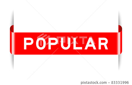 Red color inserted label banner with word popular on white background Red color inserted label banner with word popular on white background 83331996