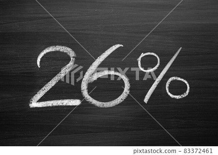 26 percent header written with a chalk on the blackboard 26 percent header written with a chalk on the blackboard 83372461