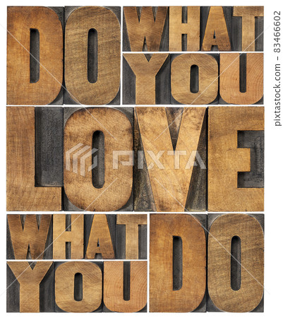 do what you love do what you love 83466602