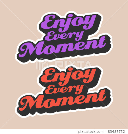 enjoy the moment svg quote for tshirt vector image 83487752